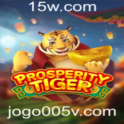 Descubra ProsperityTiger: O Jogo da Modernidade e Estratégia